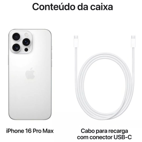 iPhone 16 PRO MAX 512GB eSIM - Titânio Branco - Image 2