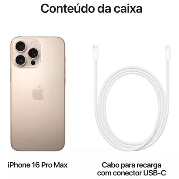 iPhone 16 PRO MAX 512GB eSIM - Titânio Deserto - Image 9